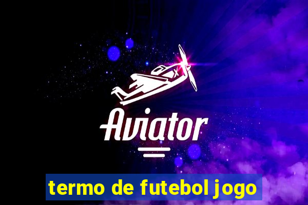 termo de futebol jogo